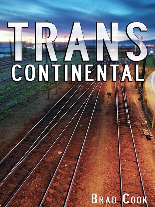 Title details for Transcontinental by Brad Cook - Available